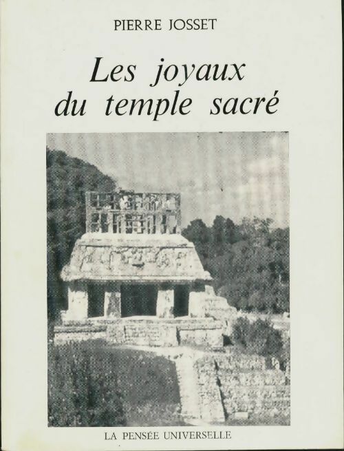 Livrenpoche : Les joyaux du temple sacré - Pierre Josset - Livre