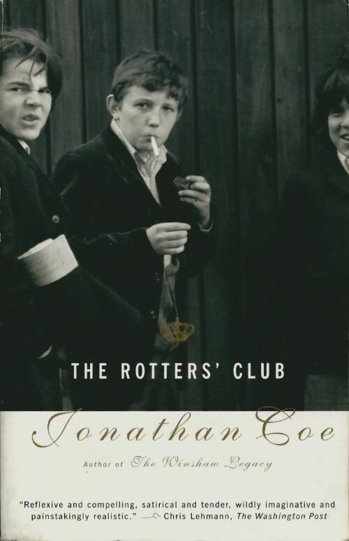 Livrenpoche : The Rotters' Club - Jonathan Coe - Livre