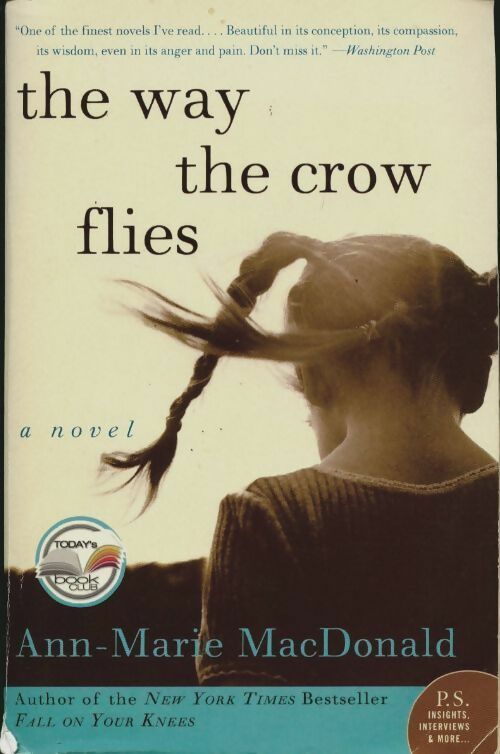 Livrenpoche : The way the crow flies - Ann-Marie MacDonald - Livre