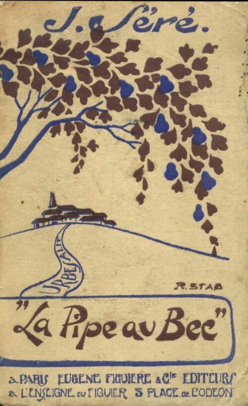 Livrenpoche : La pipe au bec - J. Séré - Livre