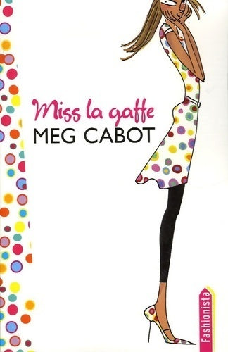 Livrenpoche : Miss La Gaffe Tome I : Un été de choc - Meg Cabot - Livre