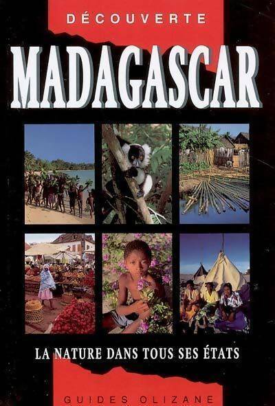 Livrenpoche : Découverte : Madagascar, la nature dans tous ses états - Annick Desmonts - Livre