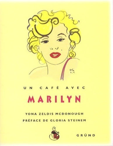 Livrenpoche : Un café avec Marilyn - Yona Zeldis Mcdonough - Livre