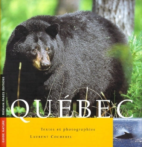 Livrenpoche : Québec - Laurent Cocherel - Livre