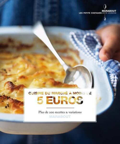 Livrenpoche : Cuisine du marché à moins de 5 euros - Collectif - Livre