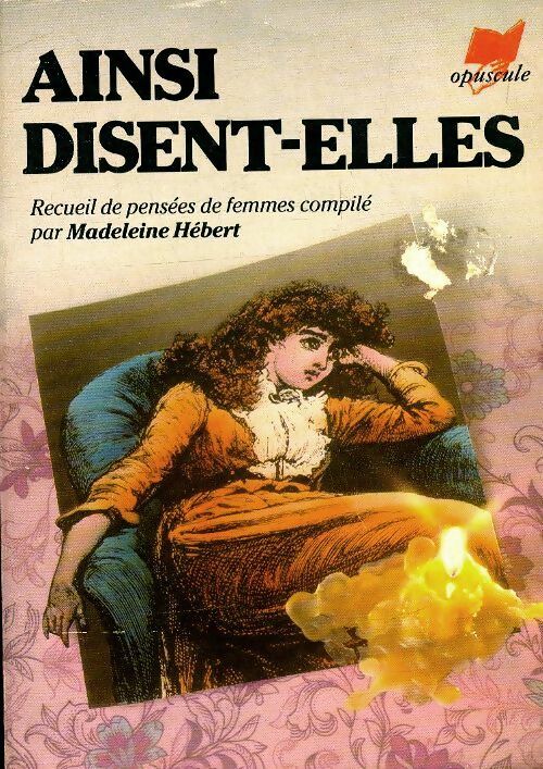 Livrenpoche : Ainsi disent-elles - Collectif - Livre