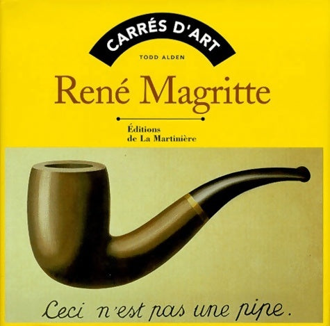 Livrenpoche : René Magritte - Todd Alden - Livre