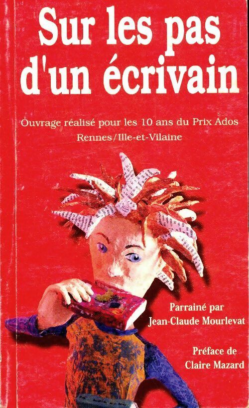 Livrenpoche : Sur les pas d'un écrivain - Collectif - Livre