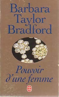 Livrenpoche : Pouvoir d'une femme - Barbara Taylor Bradford - Livre