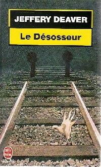 Livrenpoche : Le désosseur - Jeffery Deaver - Livre