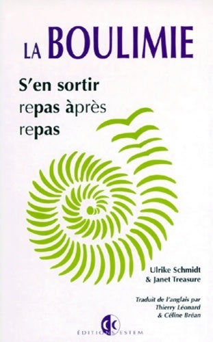 La boulimie s'en sortir repas après repas - Ulrike Schmidt - Livre