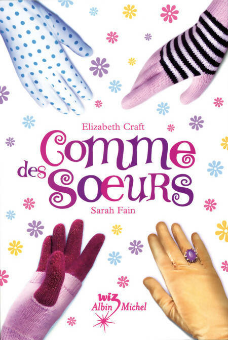 Livrenpoche : Comme des soeurs - Elizabeth Craft - Livre