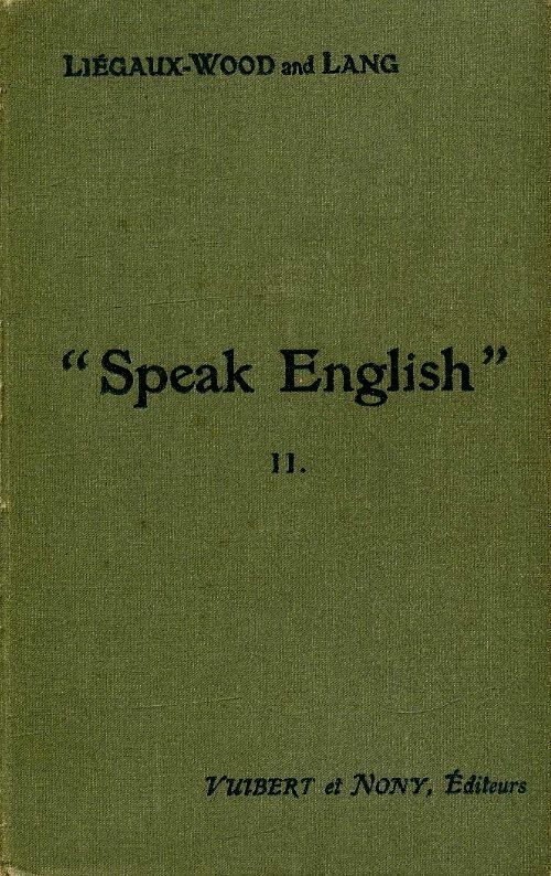 Livrenpoche : Speak English Tome II - E.B. Lang - Livre