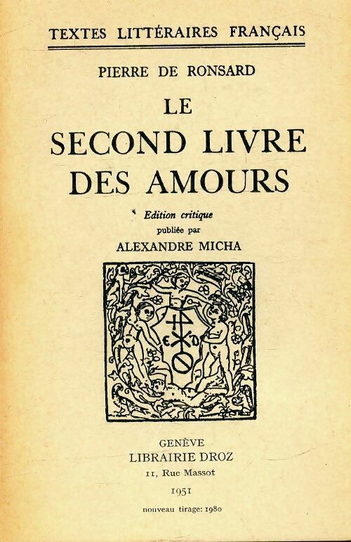 Livrenpoche : Le second livre des amours - Pierre De Ronsard - Livre
