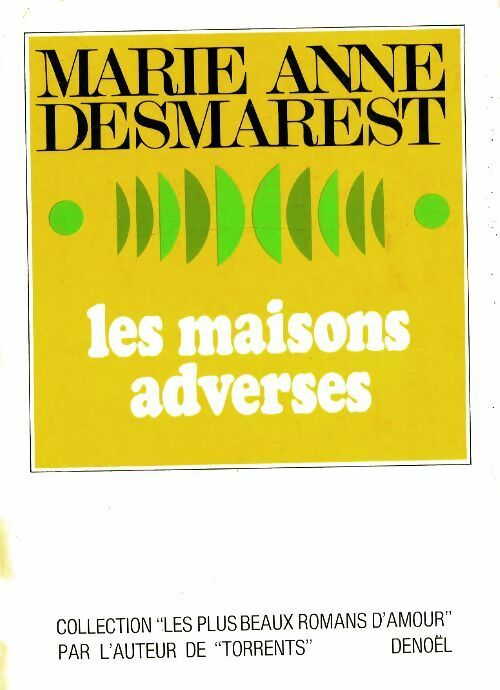 Livrenpoche : Les maisons adverses - Marie-Anne Desmarest - Livre