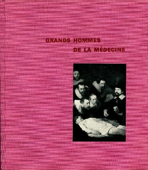 Livrenpoche : Grands hommes de la médecine - Ruth Fox Hume - Livre