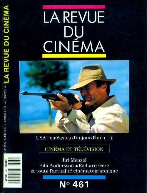 Livrenpoche : La revue du cinéma n°461 : Cinéma et télévision - Collectif - Livre