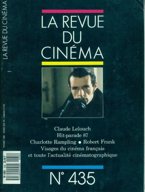 La revue du cinéma n°435 : Claude Lelouch / HIt parade 87 / ... - Collectif -  La revue du cinéma - Livre