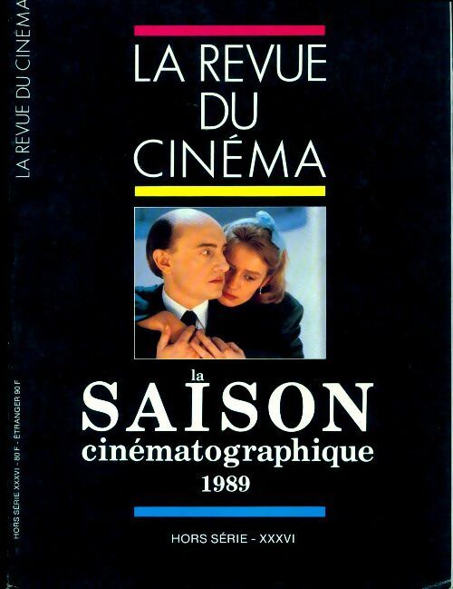 Livrenpoche : La revue du cinéma hors série n°36 : La saison cinématographique 1989 - Collectif - Livre