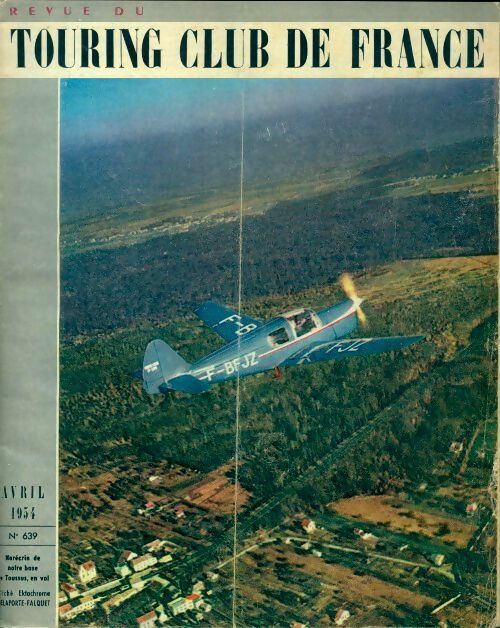 Livrenpoche : Revue du touring club de France n°639 - Collectif - Livre