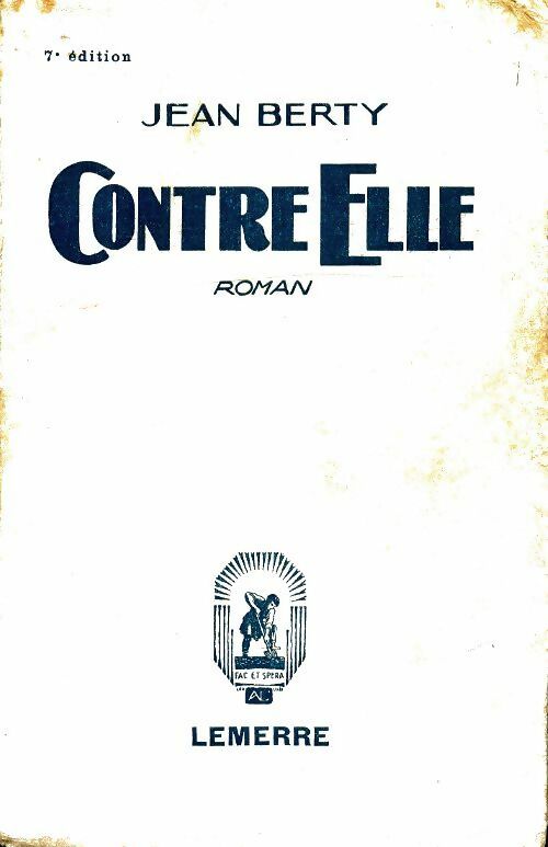Livrenpoche : Contre elle - Jean Berty - Livre