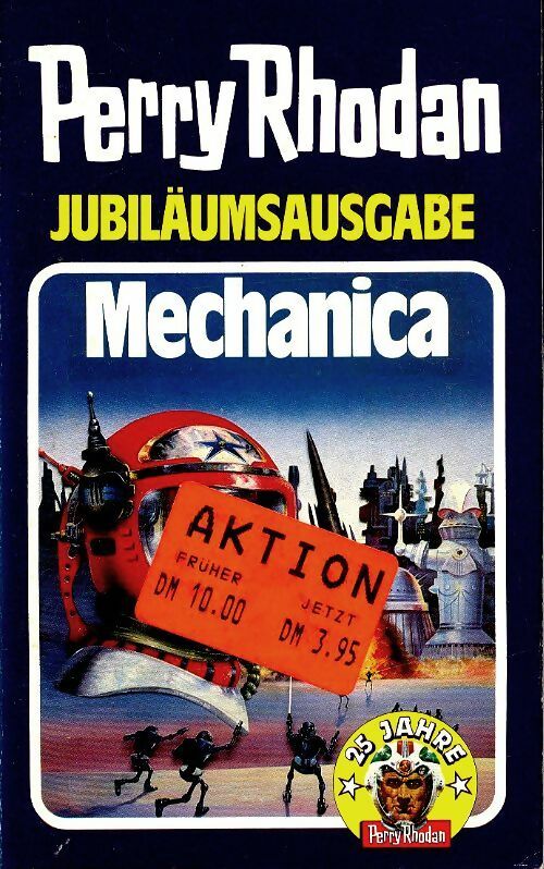 Livrenpoche : Perry Rhodan : Mechanica - Karl Herbert Scheer - Livre