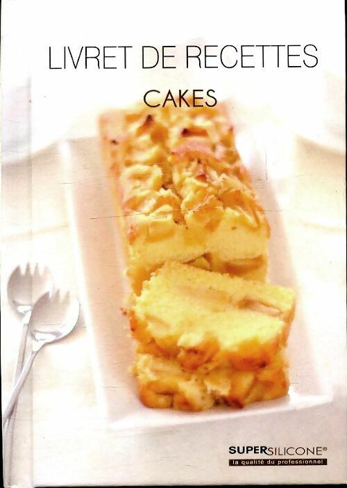 Livrenpoche : Livret de recettes : Cakes - Collectif - Livre