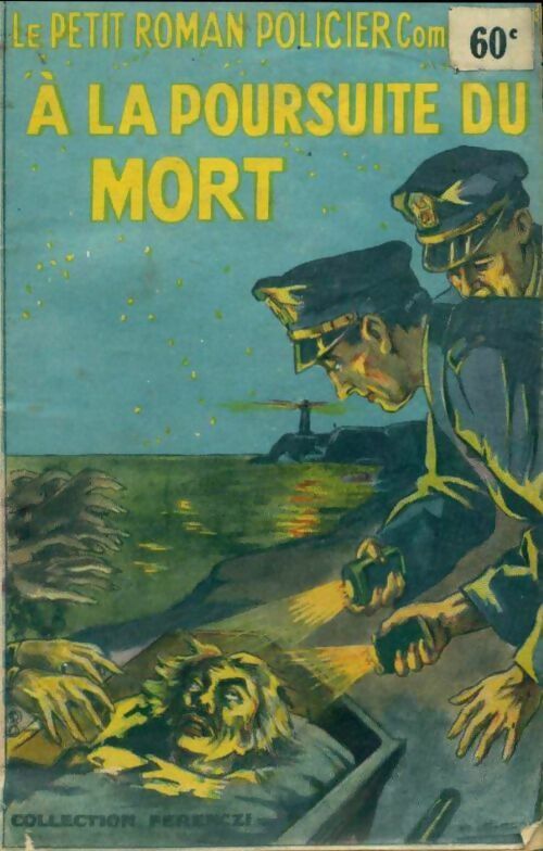 Livrenpoche : A la poursuite du mort - Albert Bonneau - Livre