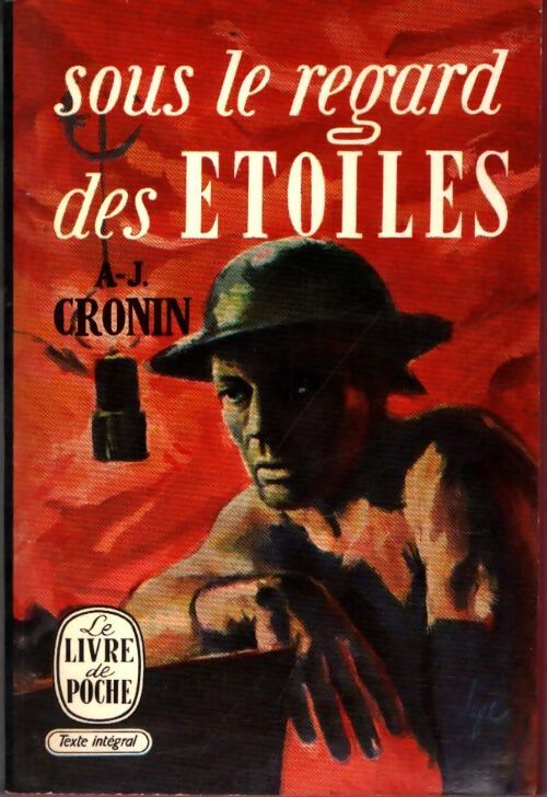 Livrenpoche : Sous le regard des étoiles - Archibald Joseph Cronin - Livre