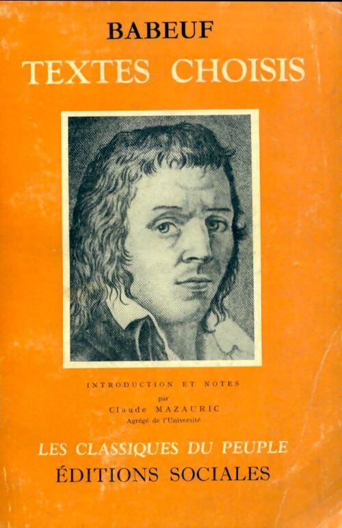 Textes choisis - Gracchus Babeuf - Livre