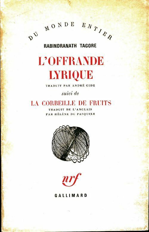 Livrenpoche : L'offrande lyrique / La corbeille de fruits - Rabindranath Tagore - Livre