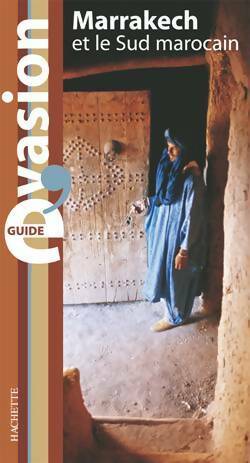 Livrenpoche : Marrakech et le sud marocain - Collectif - Livre
