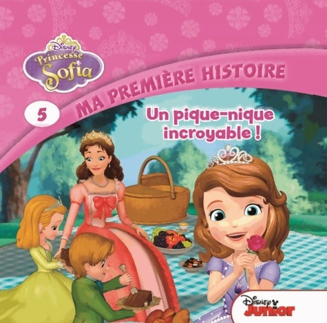 Livrenpoche : Princesse Sofia Tome V : Un pique-nique incroyable ! - Collectif - Livre