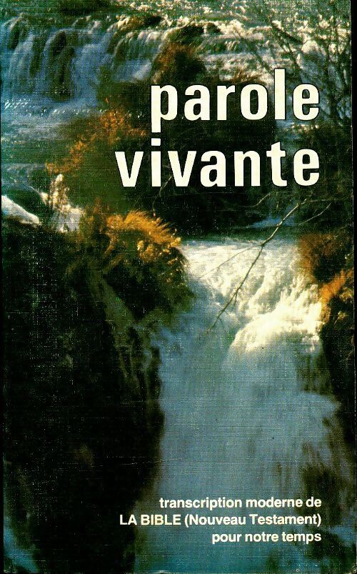 Livrenpoche : Parole vivante - Collectif - Livre