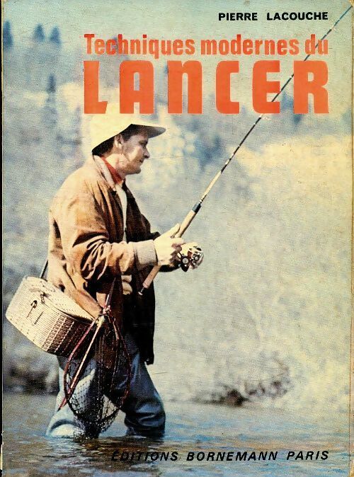 Livrenpoche : Techniques modenes du lancer - P. Lacouche - Livre
