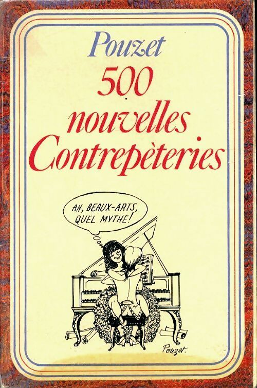 Livrenpoche : 500 nouvelles contrepèteries - Jean Pouzet - Livre