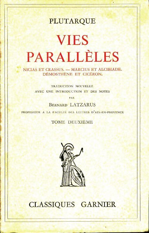 Vies parallèles Tome II - Plutarque - Livre