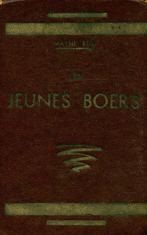 Livrenpoche : Les jeunes Boërs - Mayne-Reid Capitaine - Livre