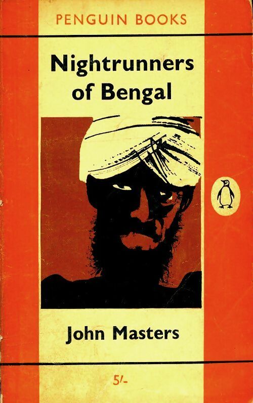 Nightrunners of Bengal - John Masters -  Penguin book - Livre