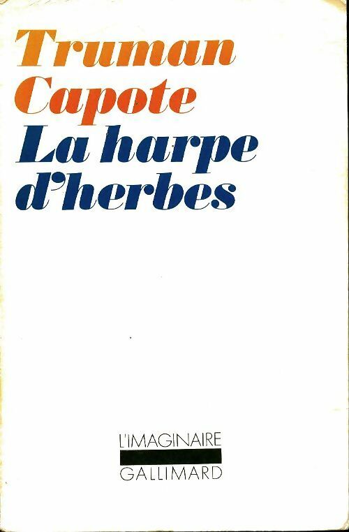 Livrenpoche : La harpe d'herbes - Truman Capote - Livre