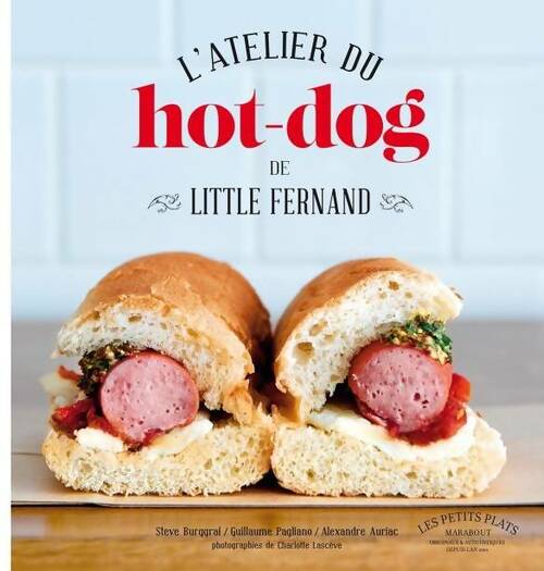 Livrenpoche : L'atelier du hot dog - Little Fernand - Livre