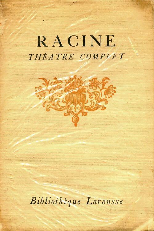 Livrenpoche : Théâtre complet Tome II - Jean Racine - Livre
