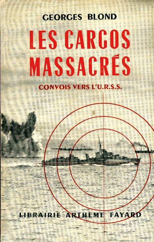 Livrenpoche : Les cargos massacrés - Georges Blond - Livre