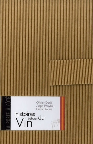 Livrenpoche : Histoires autour du vin - Olivier Deck - Livre