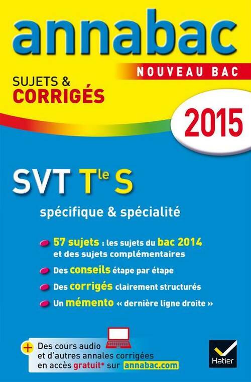 Livrenpoche : SVT Terminale S spécifique & spécialité : Sujets et corrigés 2015 - Jean-Claude Hervé - Livre