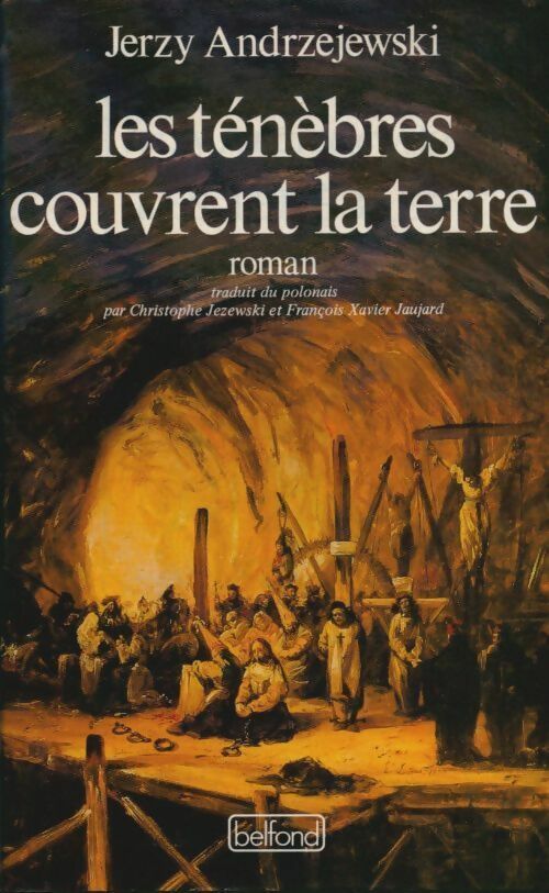 Livrenpoche : Les ténèbres couvrent la terre - Jerzy Andrzejewski - Livre