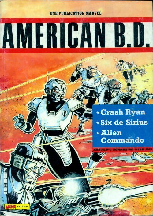 Livrenpoche : American B.D. n°3 : Crash Ryan / Six de Sirius / Alien commando - Collectif - Livre