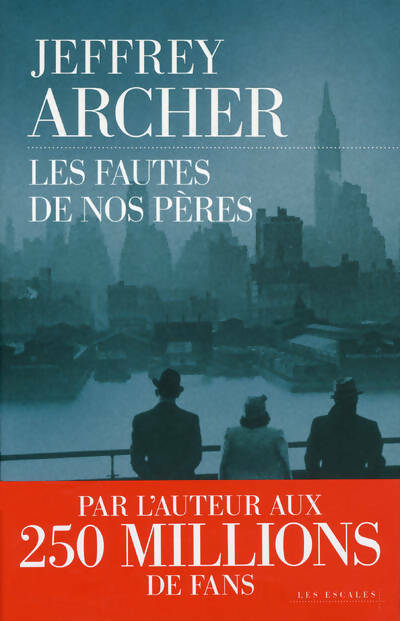 Livrenpoche : Les fautes de nos pères - Jeffrey Archer - Livre