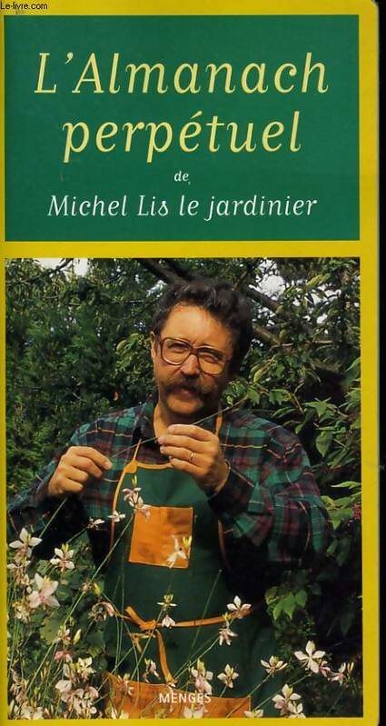 Almanach perpétuel de Michel Lis - Michel Lis -  Mengès GF - Livre