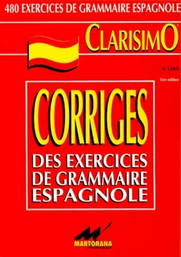 Livrenpoche : Corrigés des exercices de Carodad - J. Cujo - Livre